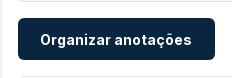 Botão 'Organizar anotações' que aciona o assistente de IA